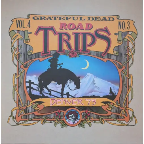 Album cover for 'Road Trips Vol. 4 No. 3' by Grateful Dead featuring a horse and mountain scene.